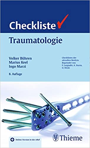 Checkliste Traumatologie (Checklisten Medizin) (German Edition) (8th Edition) - Epub + Converted pdf